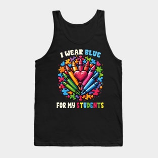 Autism Awareness Teacher I Wear Blue For My Students Crayons Puzzle Autism Tank Top